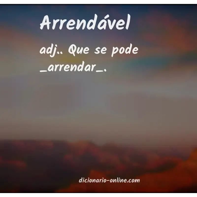 Significado de arrendável
