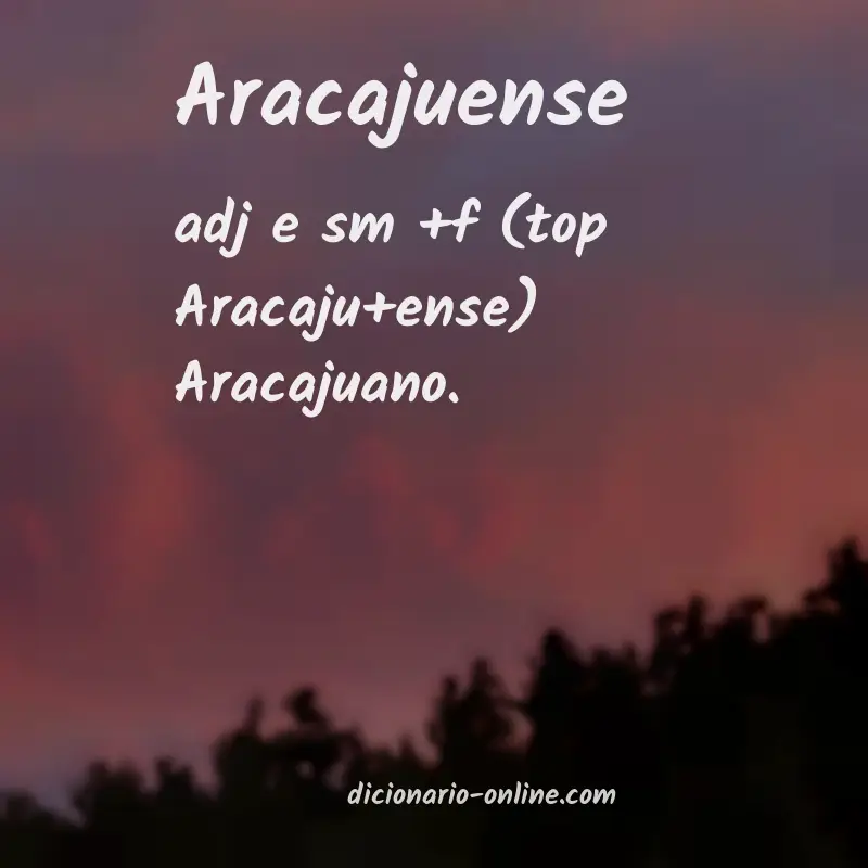 Significado de aracajuense
