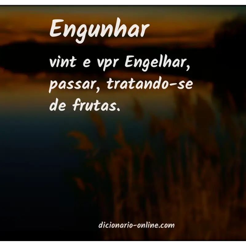 Significado de engunhar