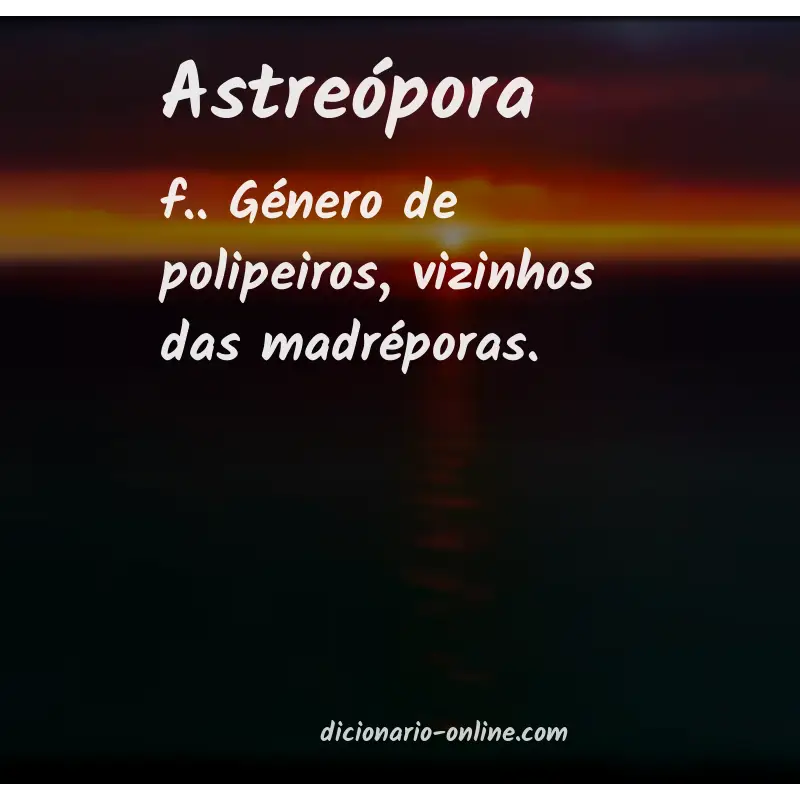 Significado de astreópora