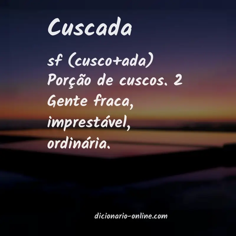 Significado de cuscada
