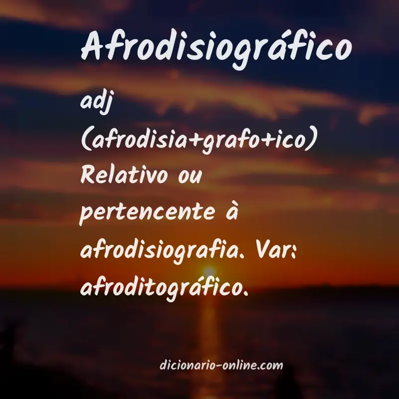 Significado de afrodisiográfico