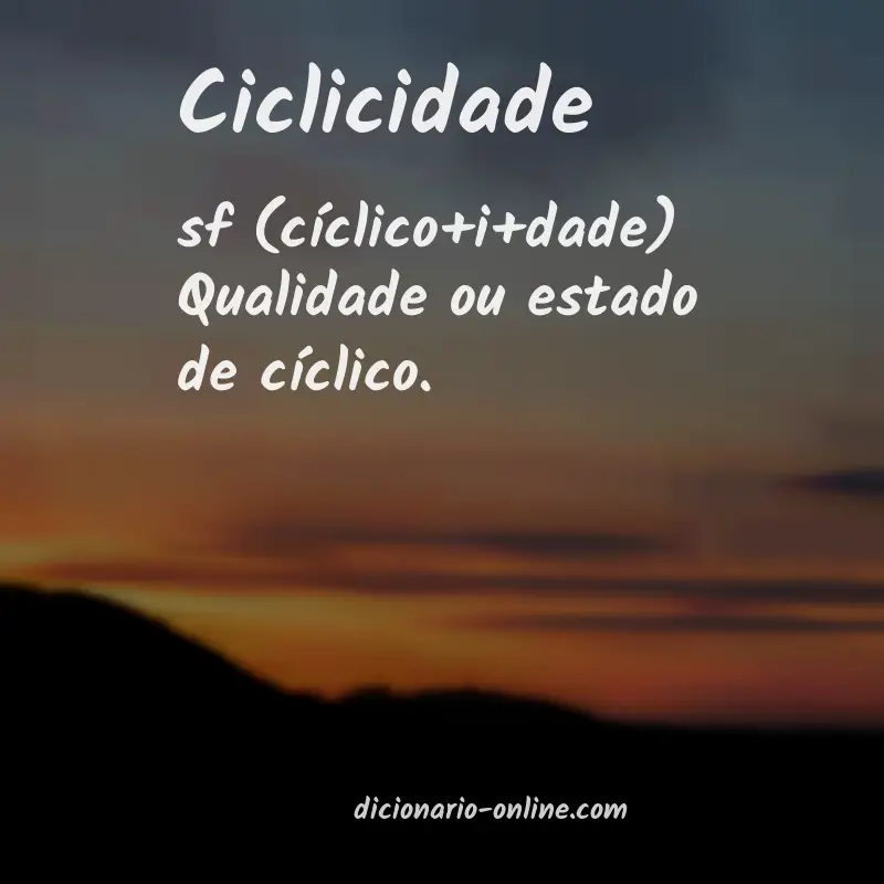 Significado de ciclicidade