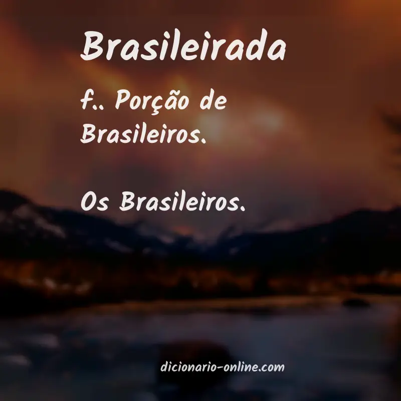 Significado de brasileirada