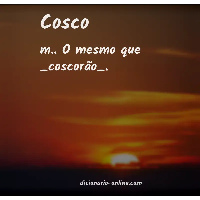 Significado de cosco